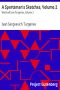 [Gutenberg 8744] • A Sportsman's Sketches, Volume 2 / Works of Ivan Turgenev, Volume 2